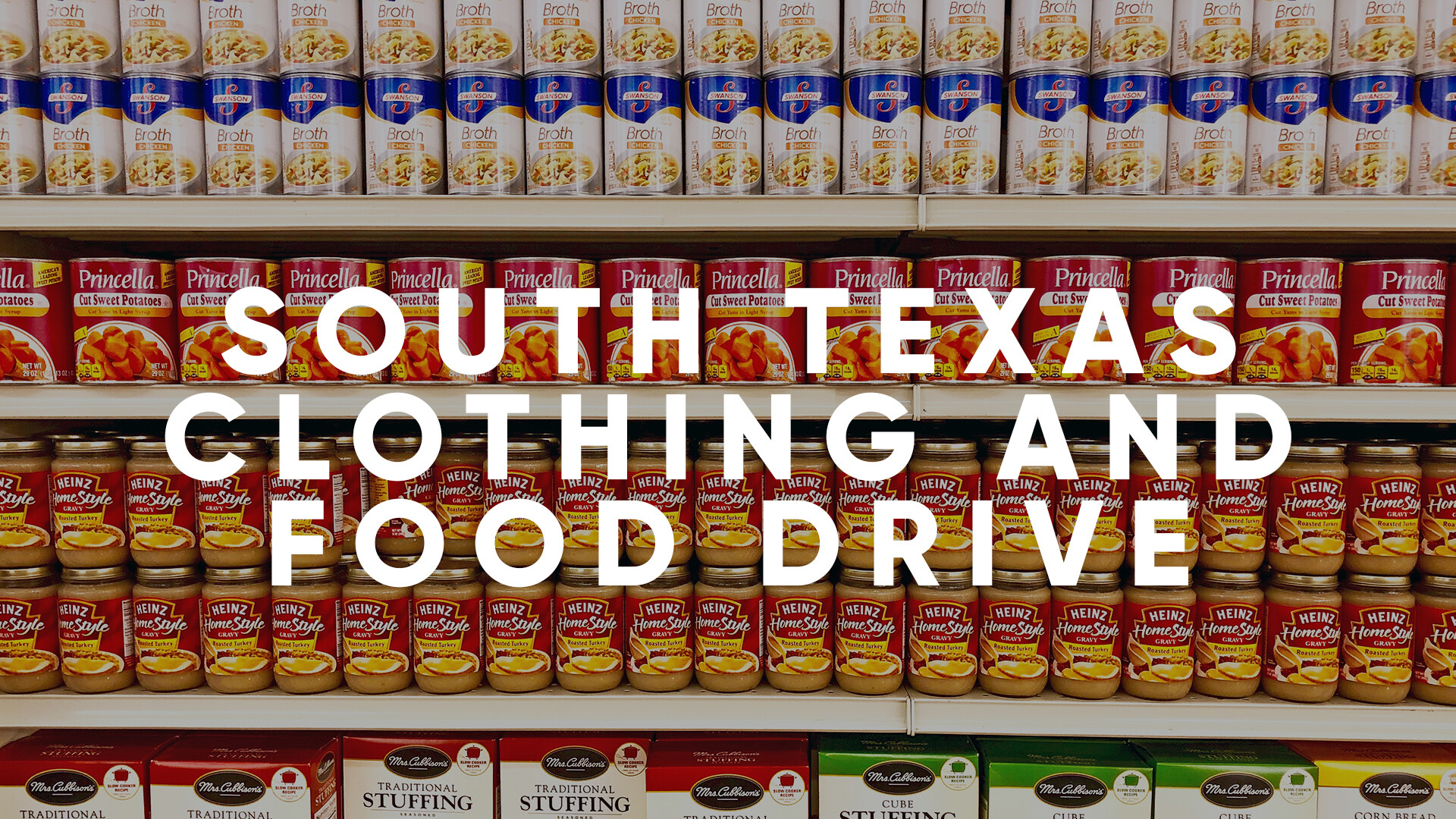 Summer Food + Clothing Drive