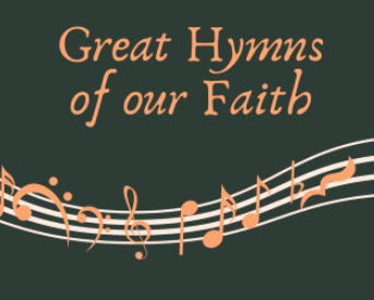 Great Hymns of our Faith