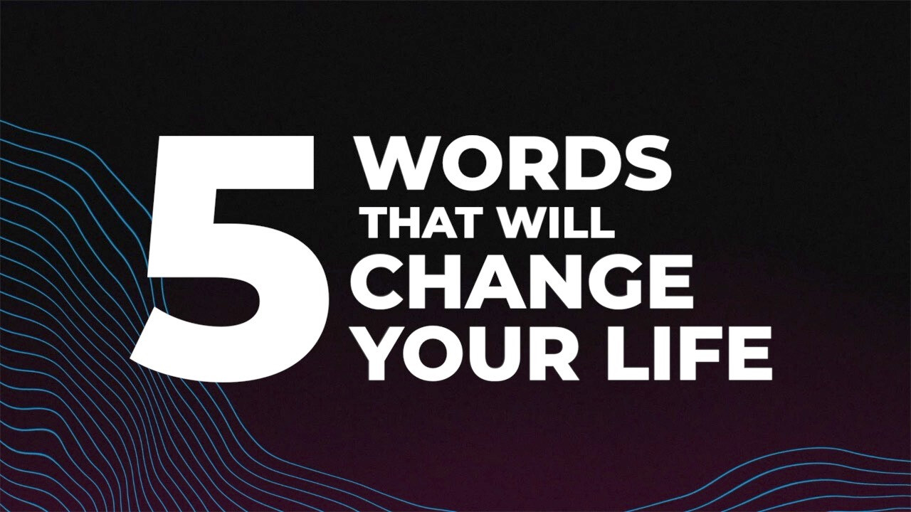 5 Words: Part 4 - Faith