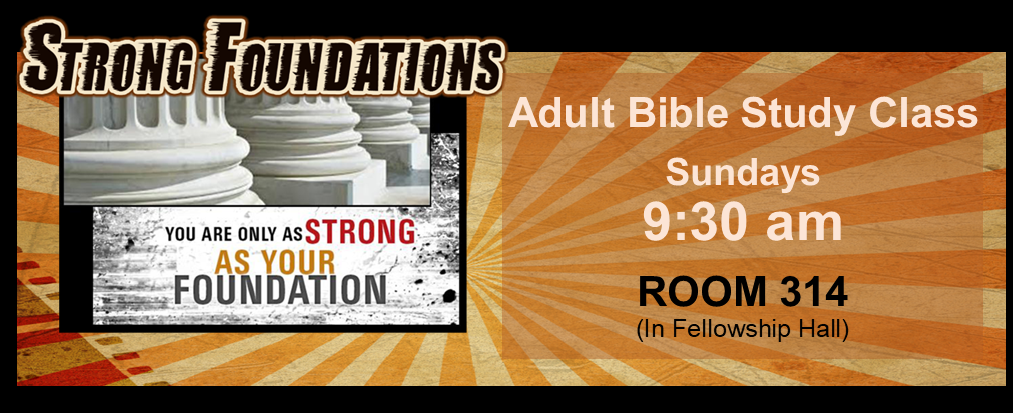 Strong Foundations - Adults Web Banner New Time 9.30