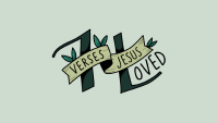 Seven Verses Jesus Loved