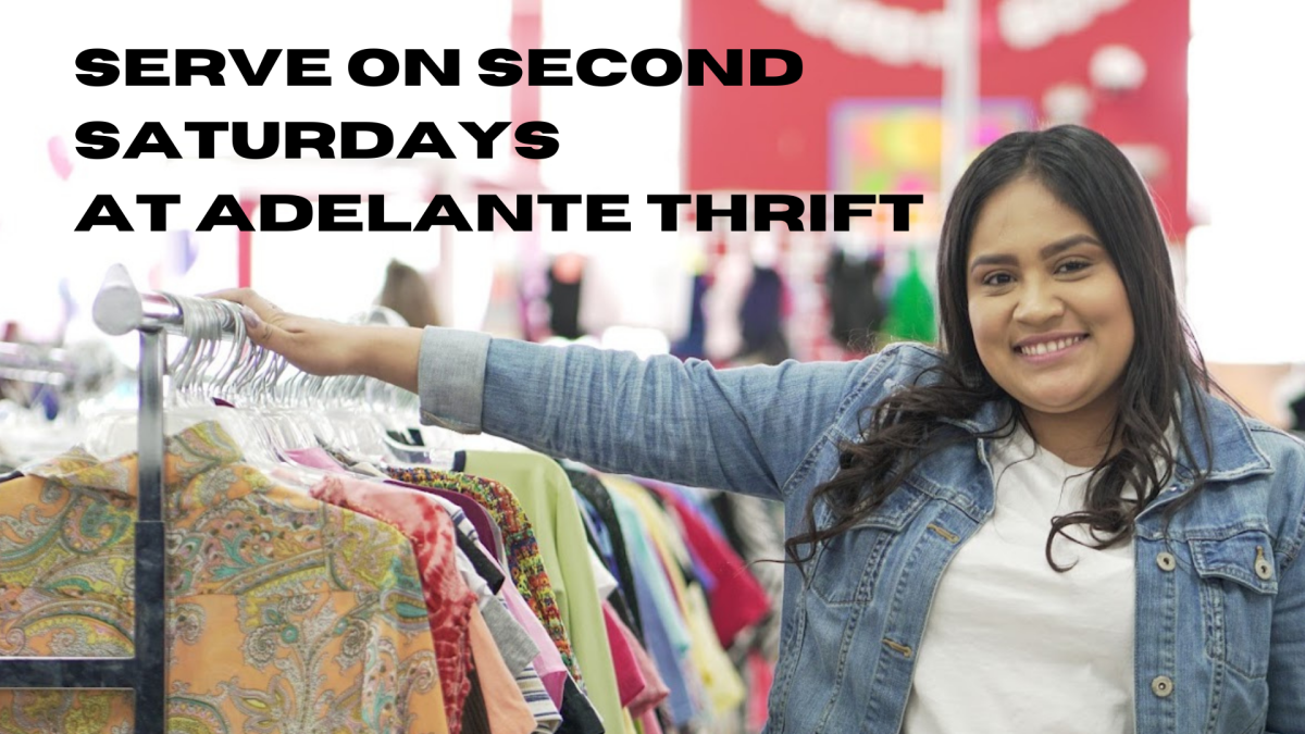 Serve at Adelante Thrift