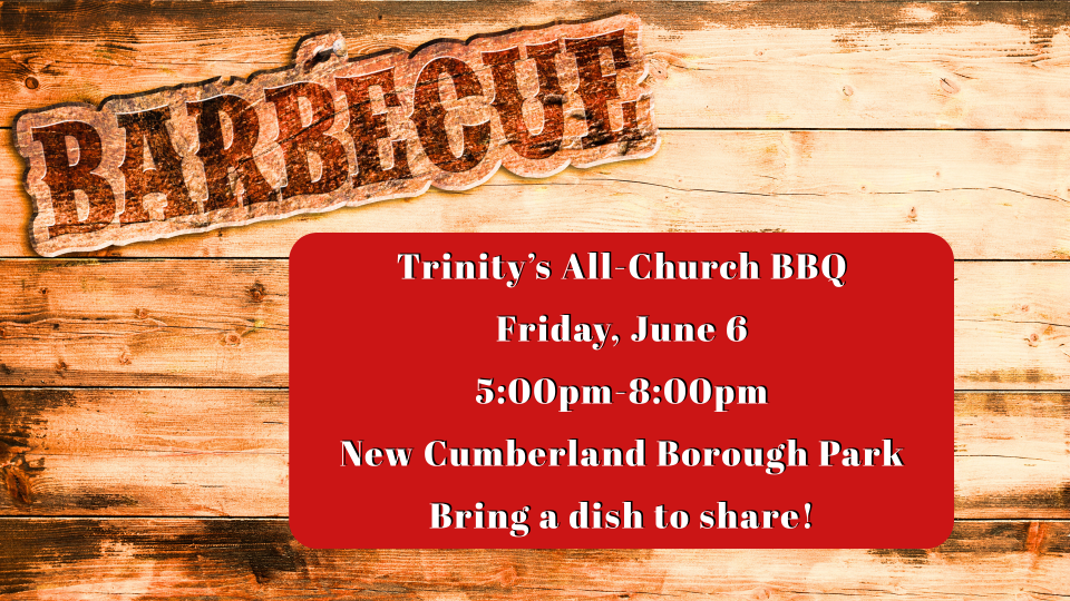 Trinity's All Church BBQ