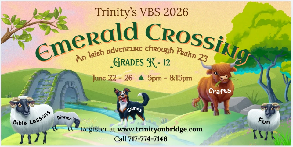 Trinity's 2026 VBS - Emerald Crossing