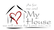 As For Me and My House, We Will Serve the Lord