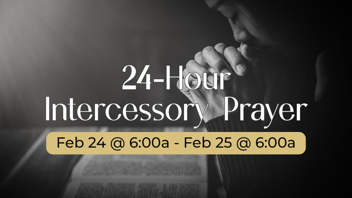24-Hour Intercessory Prayer