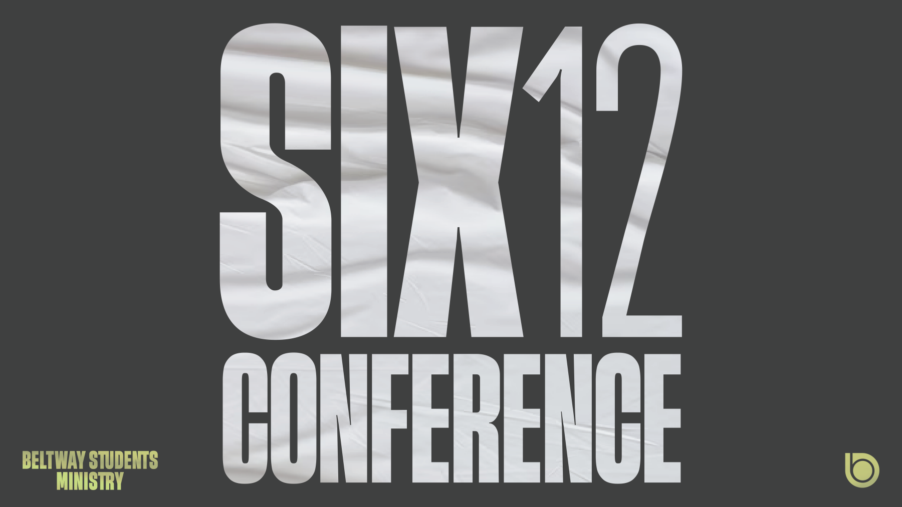 Beltway Students: Six12 Conference 