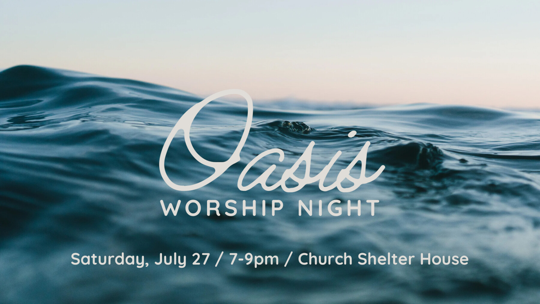 Oasis: Worship Night