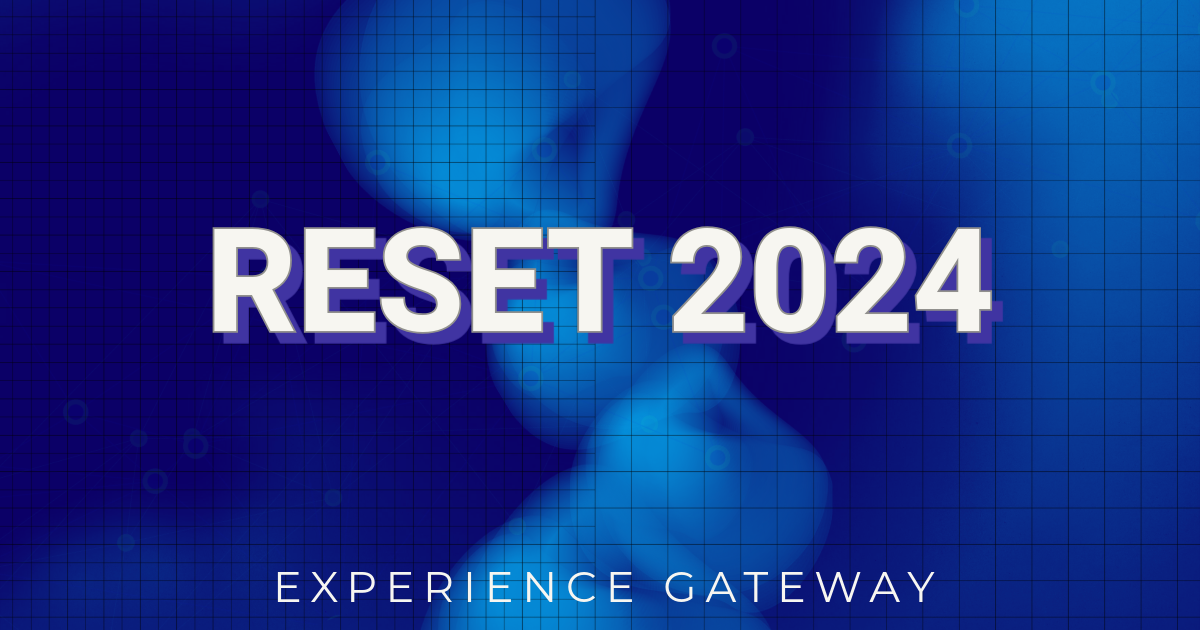 Reset 2024 | Sermons | Experience Gateway