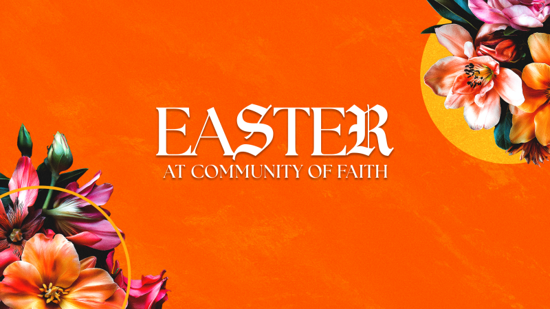 Easter Service Sunday 9:30 & 11:30am
