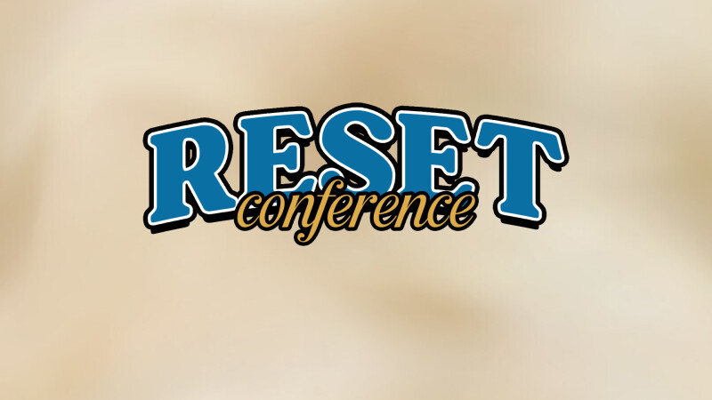 Reset Conference