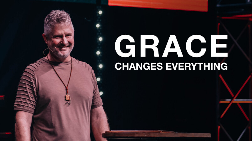 GRACE CHANGES EVERYTHING