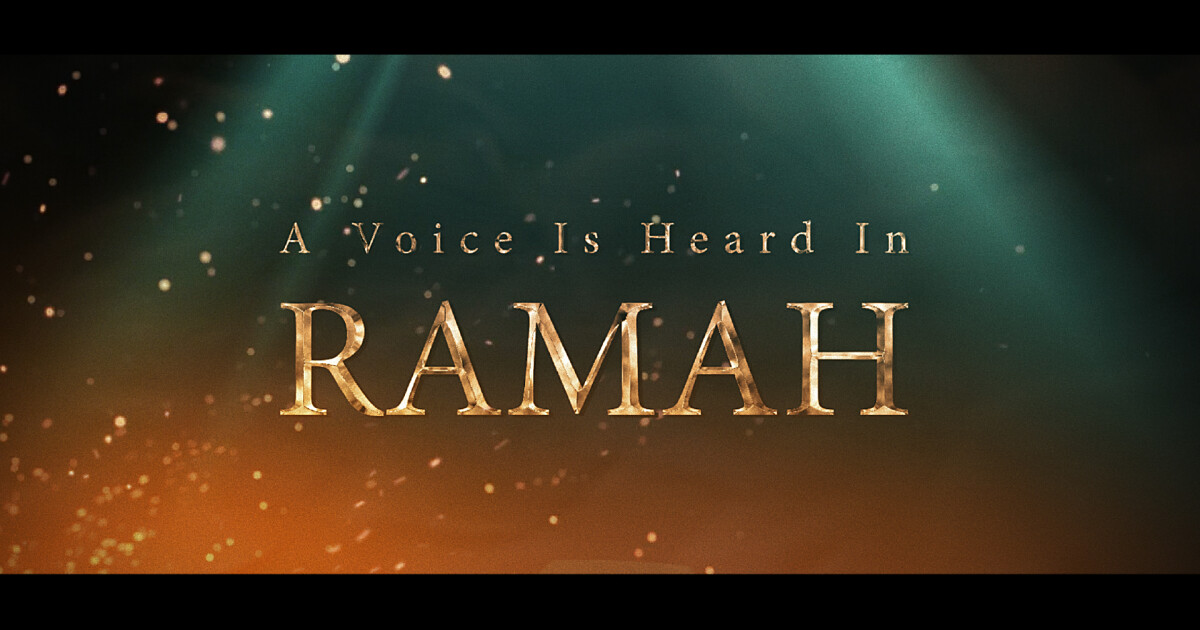 A Voice Is Heard In Ramah Blog Twickenham Church of Christ
