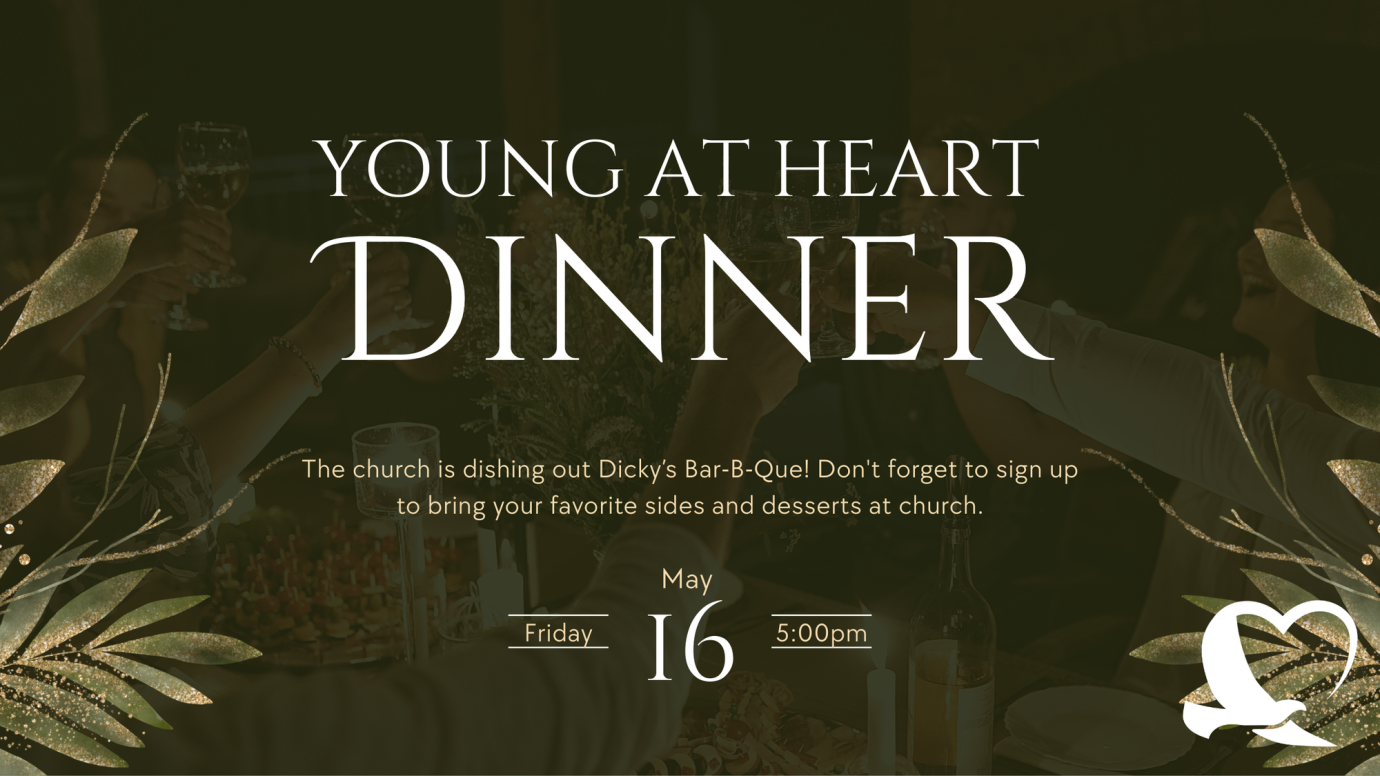 Young at Heart Dinner