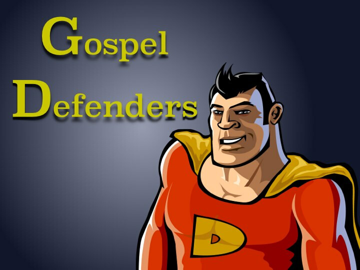 Gospel Defenders Episode 8.1 (Audio)