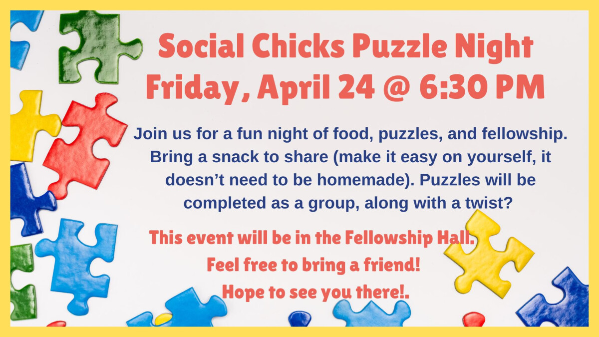 6:30 PM - Social Chicks Puzzle Night