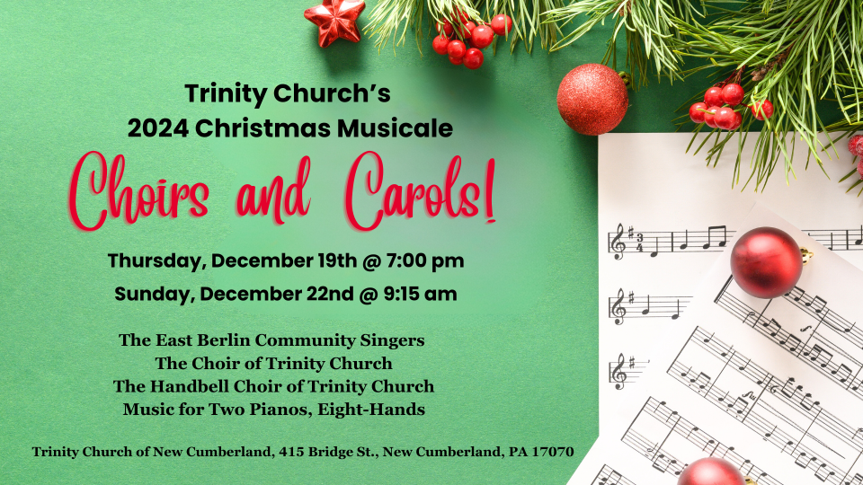 2024 Christmas Musicale "Choirs and Carols!"