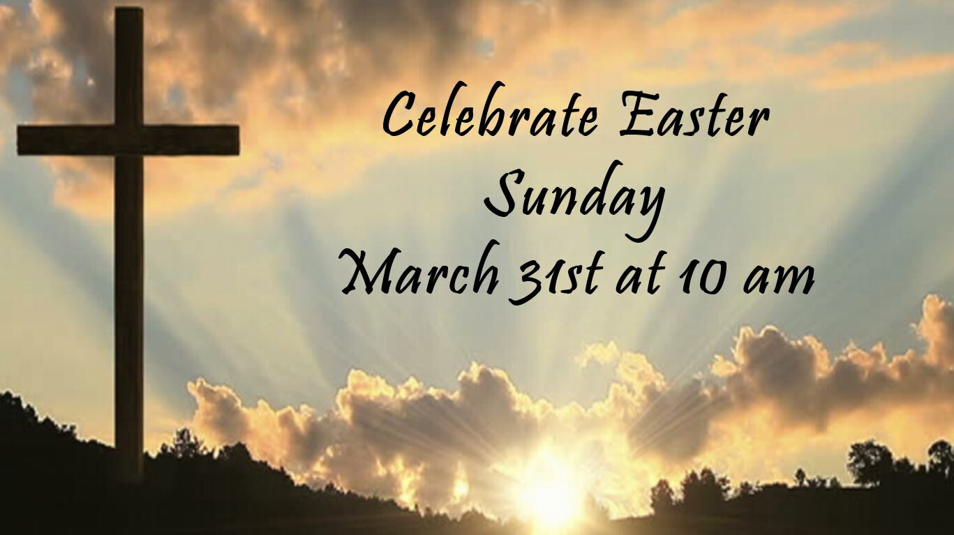 Easter Sunday Service 10 am