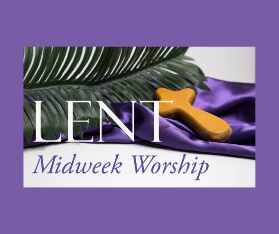 Midweek Lenten Service