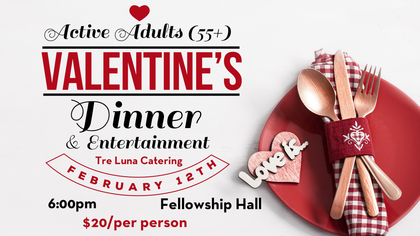 Active Adults (55+) - Valentine's Day Banquet