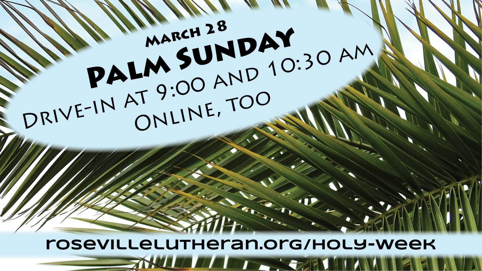 Palm Sunday, March 28, 2021 Worship