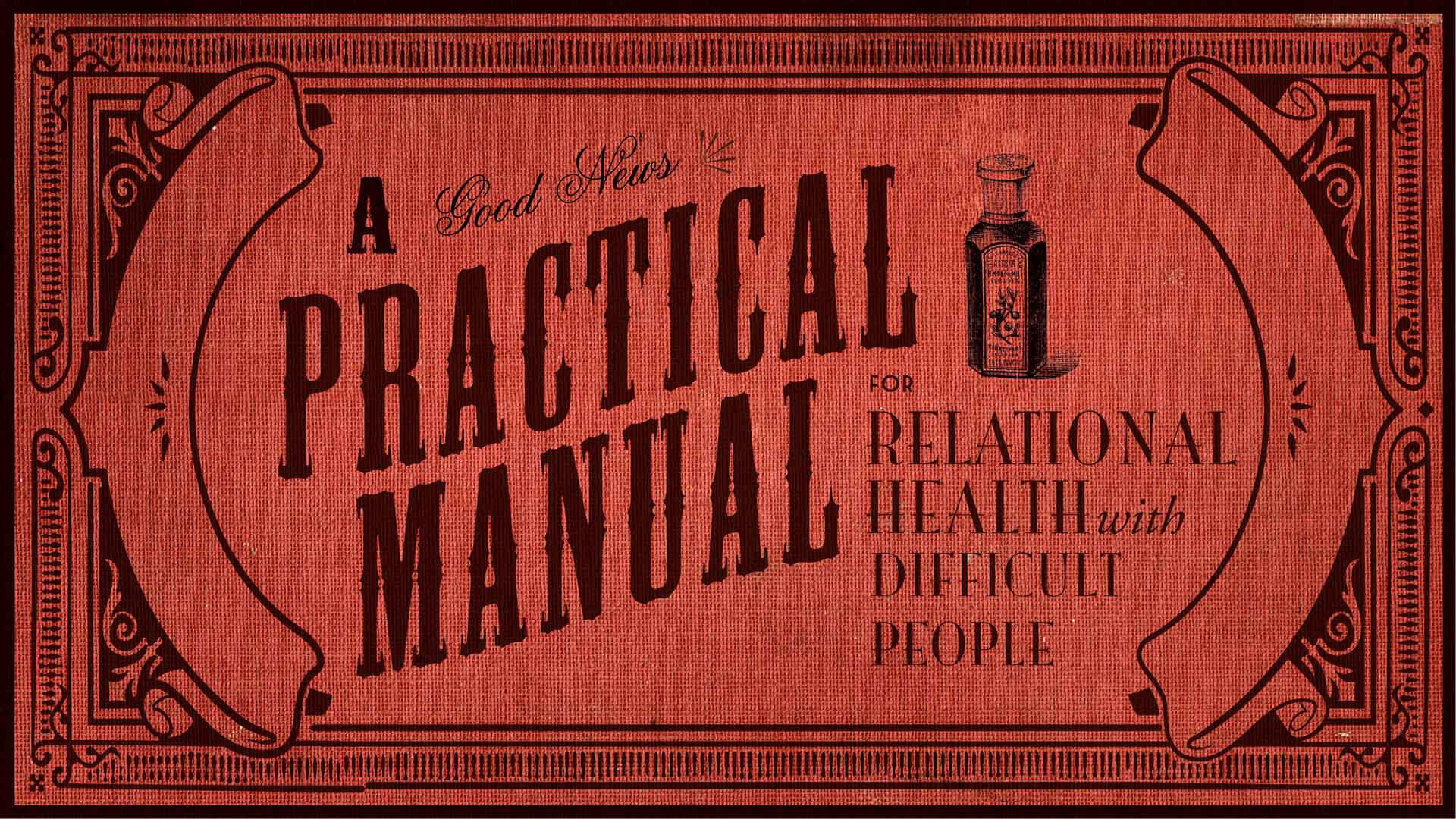 A Practical Manual for Relational Health with Difficult People (Audio) episode artwork
