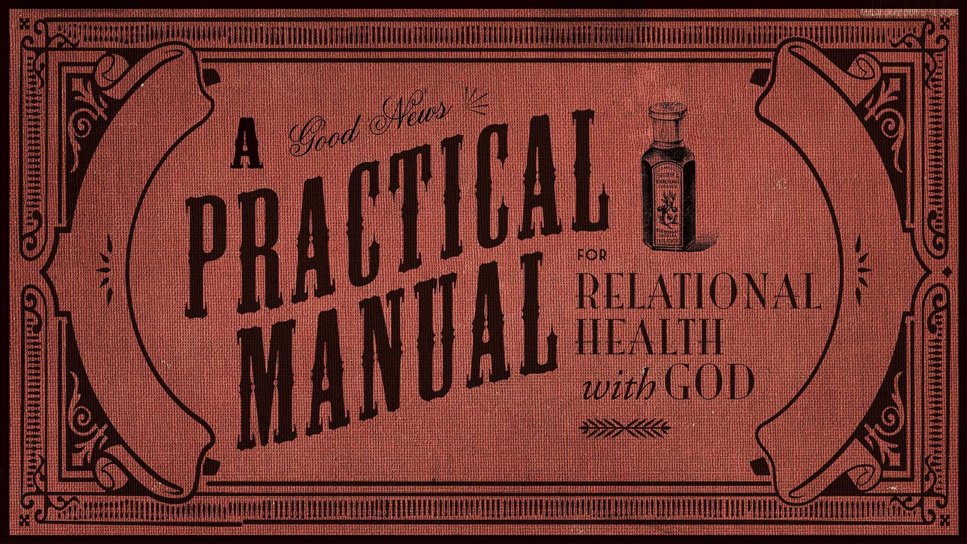 A Practical Manual for Relational Health with God (Audio) episode artwork