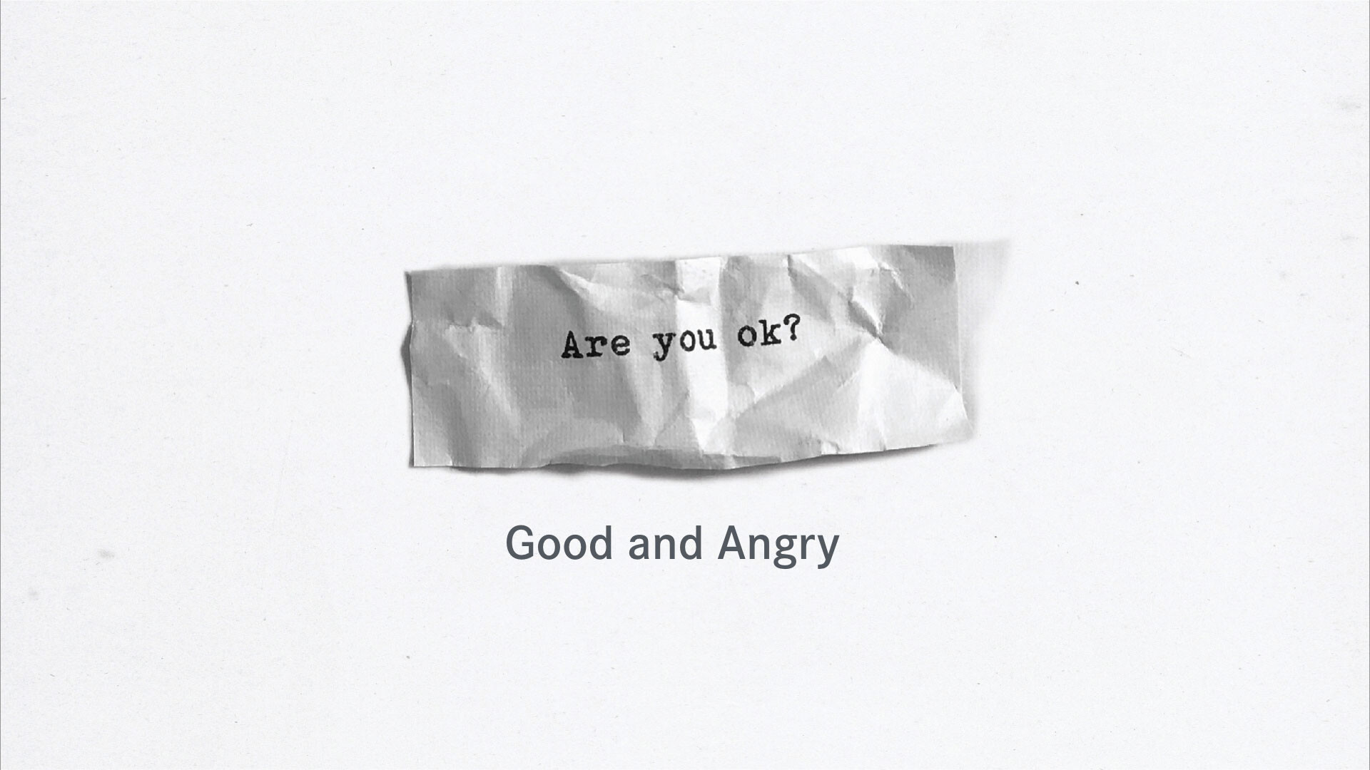 Are You Ok?: Good And Angry (Audio) episode artwork