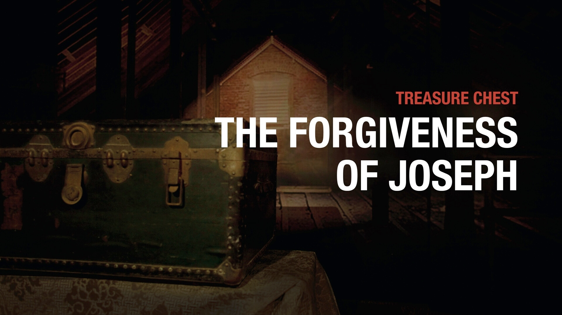 The Forgiveness of Joseph (Audio) episode artwork