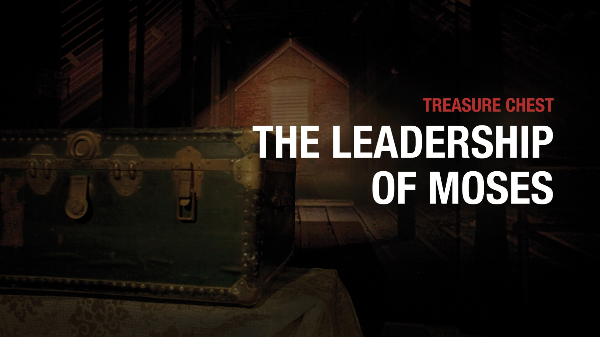 The Leadership of Moses (Audio) episode artwork