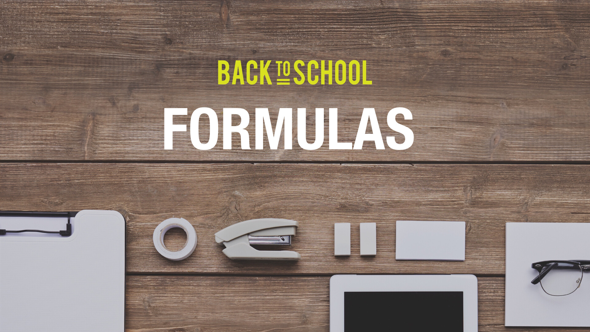 Back to School: Formulas (Audio) episode artwork