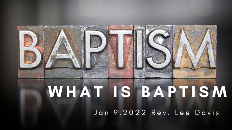 What Is Baptism