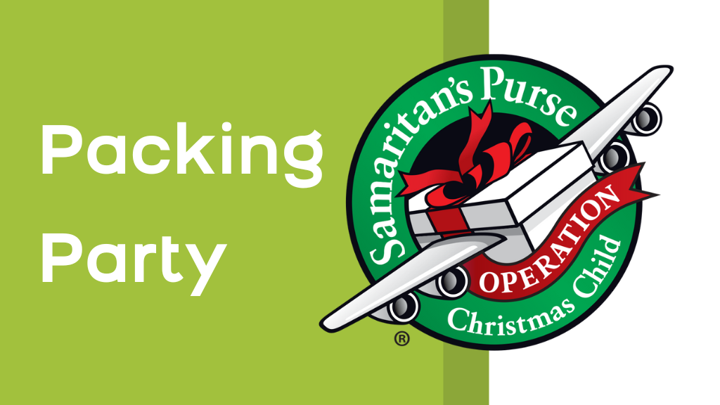 Operation Christmas Child Packing Party