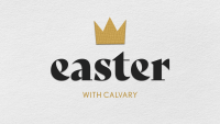 Easter with Calvary 2023