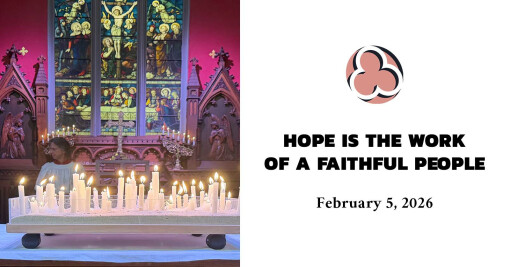 Hope is the Work of a Faithful People
