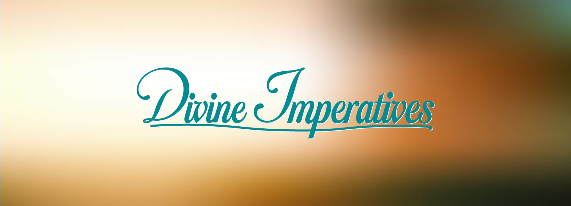 Divine Imperatives October 1 Devotional