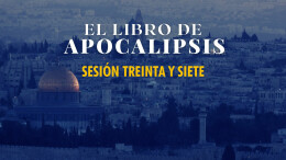 Apocalipsis - Sesión 37