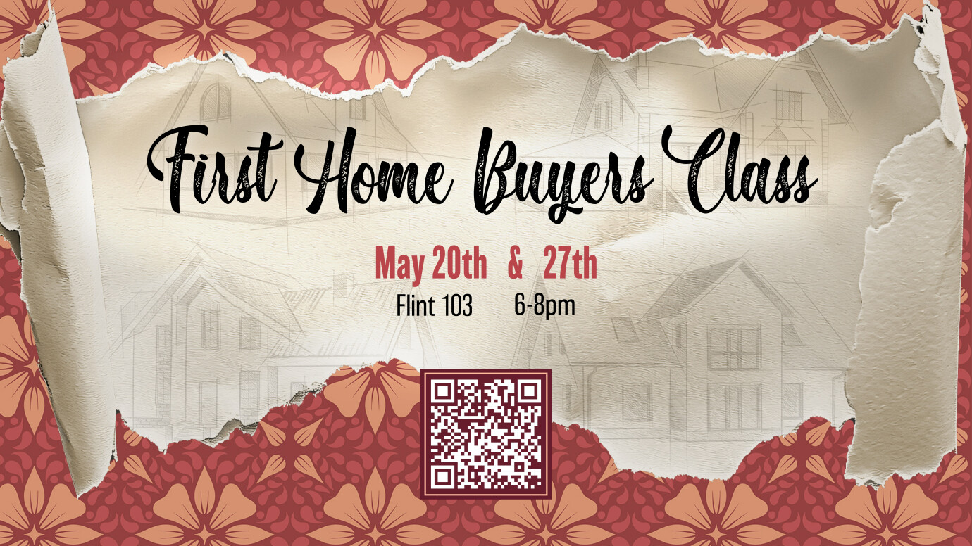 First-Time Homebuyers Class Part Two