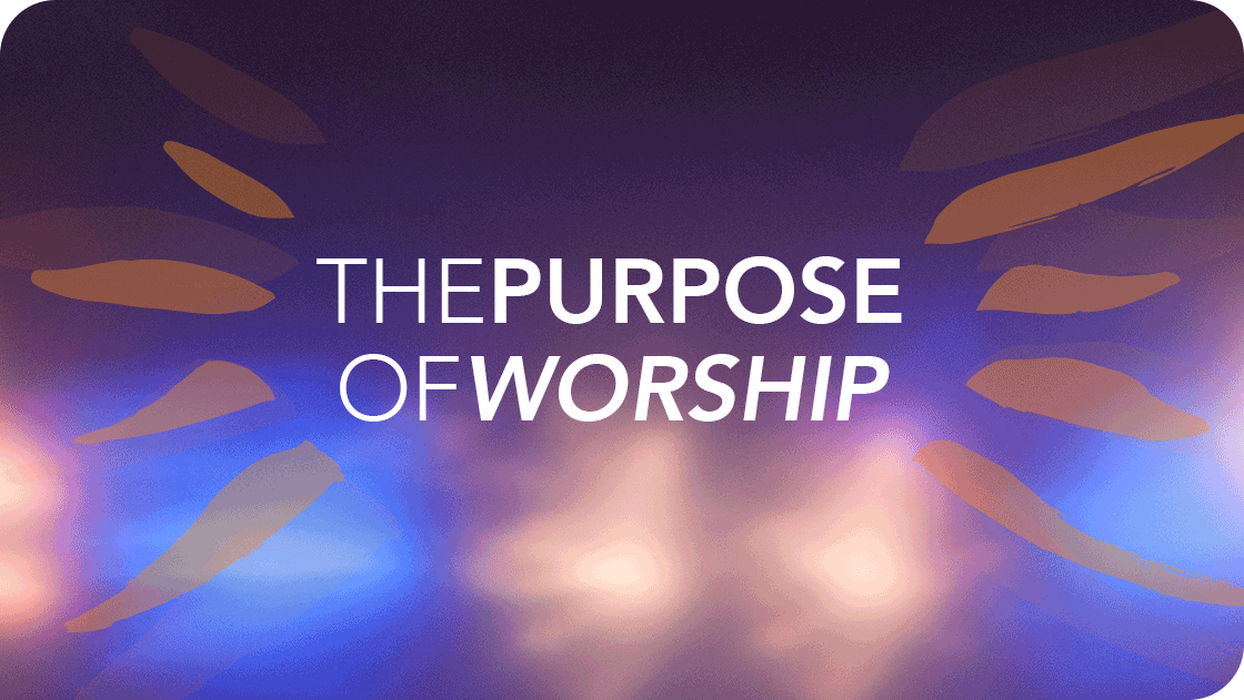 The Purpose of Worship episode artwork
