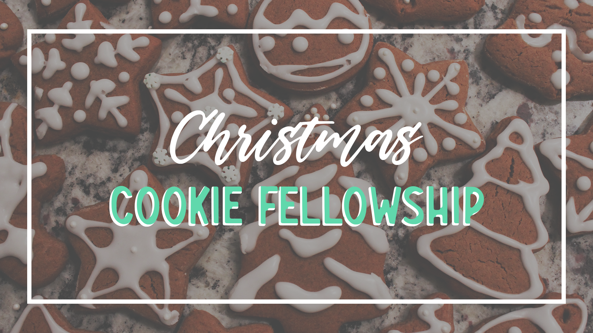 Christmas Cookie Fellowship