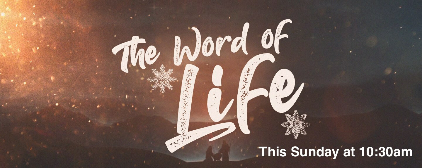Word of Life (1 John 1:1-4) Pt 1