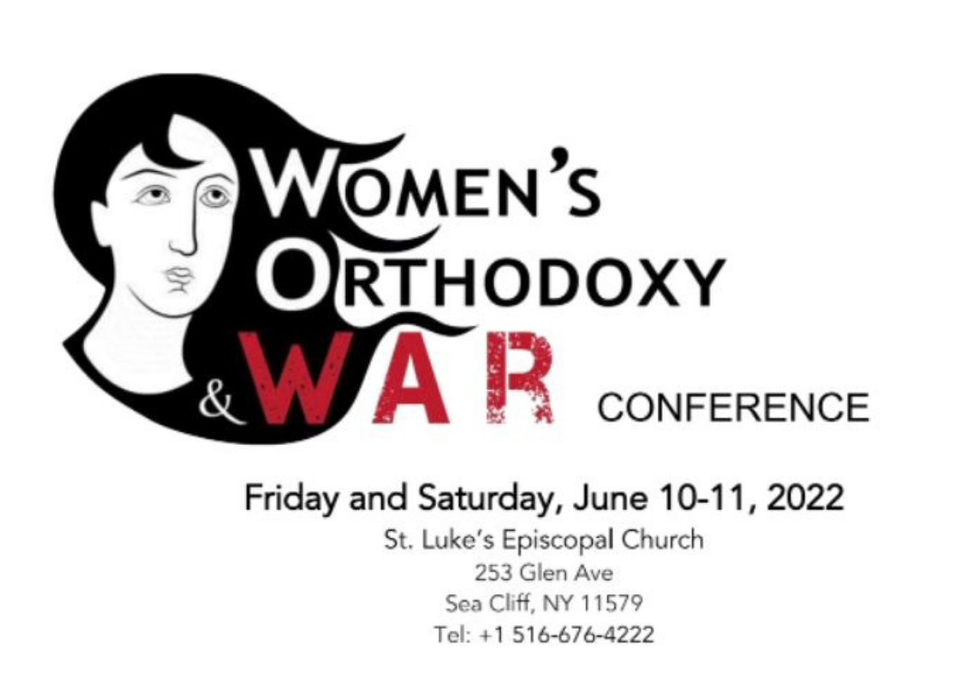 Women' s Orthodoxy & War