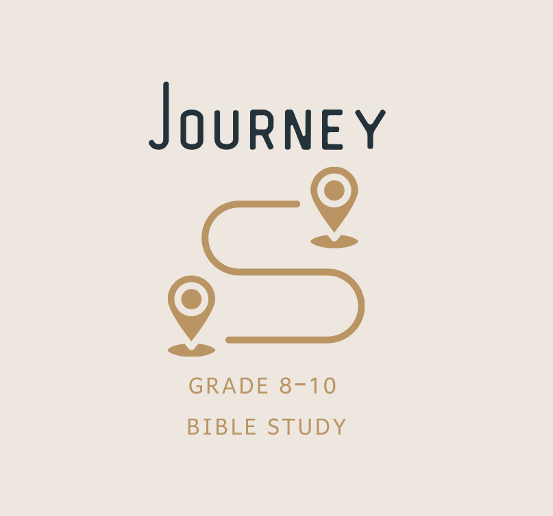 Journey (Grade 8-10): Bible Study