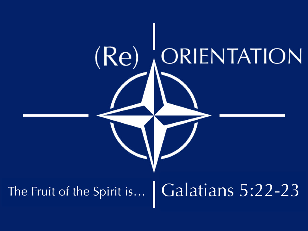 (Re) Orientation: The Fruit of the Spirit is... (Audio) episode artwork