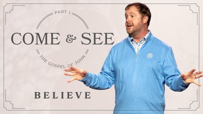 Believe | Come and See