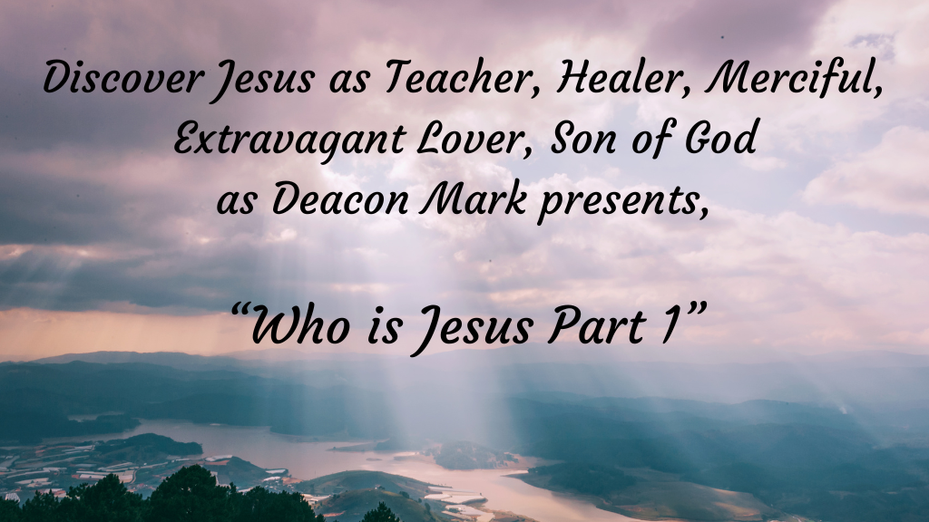 Who is Jesus