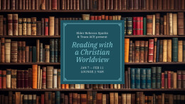Reading with a Christian Worldview - Week 4