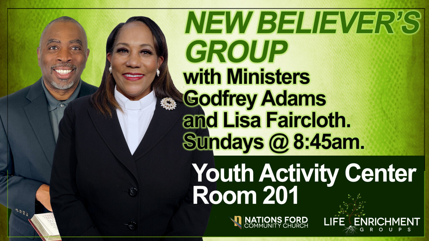 Life Enrichment Groups - Onsite New Believer's