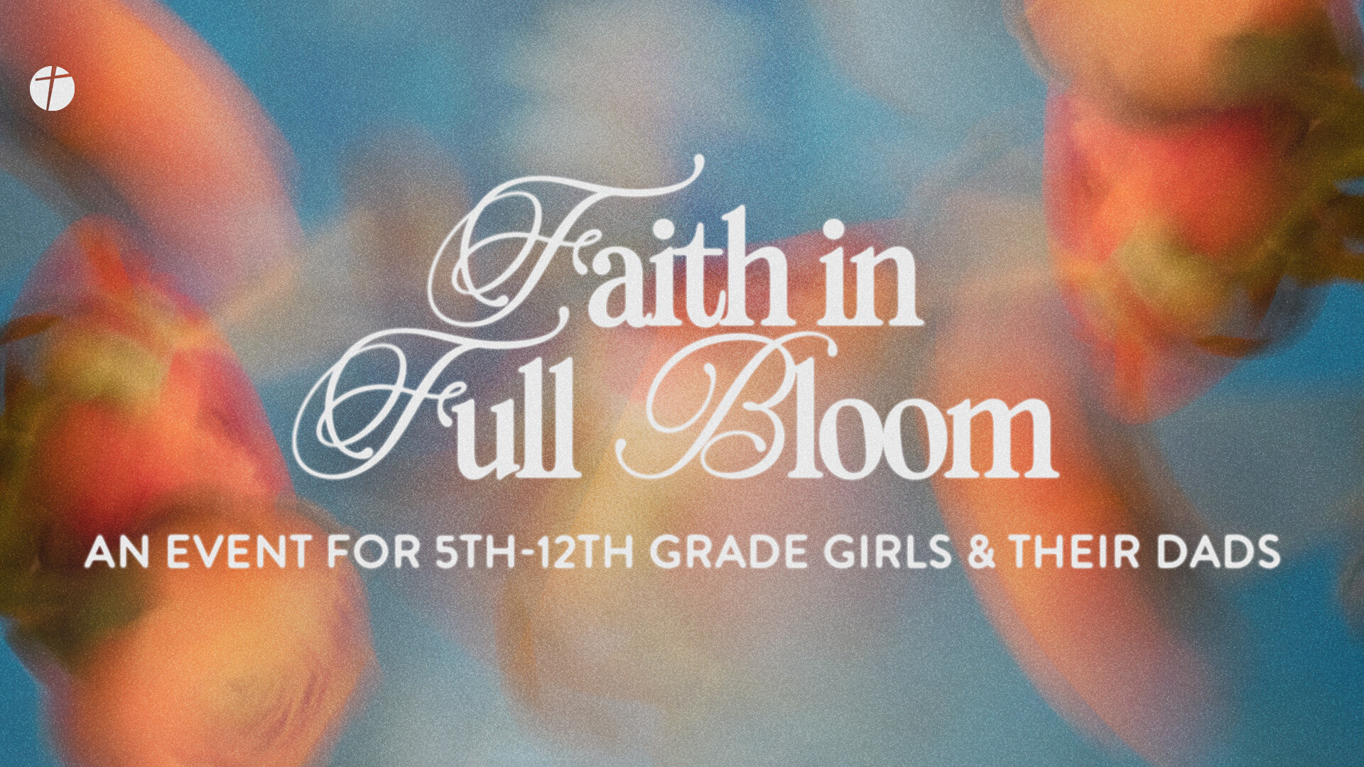 Faith in Full Bloom 