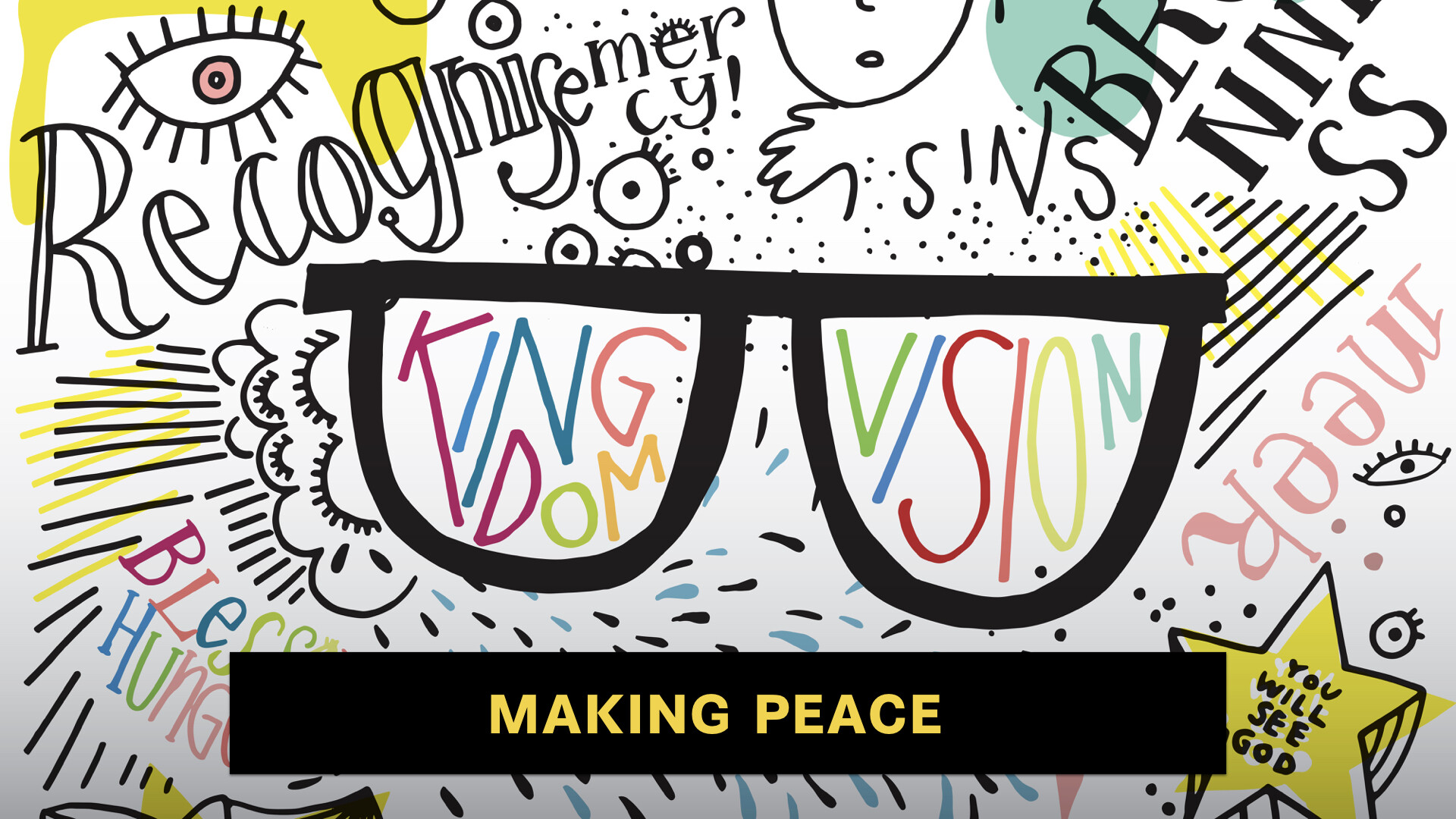 Kingdom Vision: Making Peace (Audio) episode artwork
